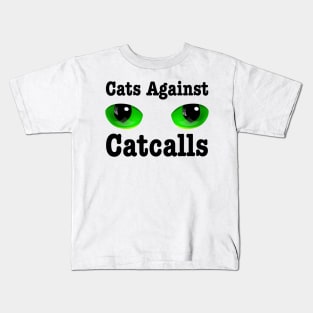 Cats Against Catcalls - Feminist Gift Idea Kids T-Shirt